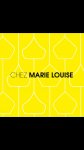 CHEZ MARIE-LOUISE
