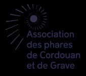 ASSOCIATION DES PHARES DE CORDOUAN ET DE GRAVE