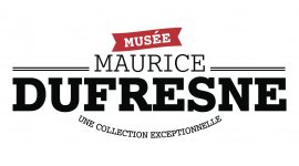 MUSEE MAURICE DUFRESNE