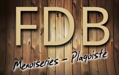 FDB MENUISERIES PLAQUISTE