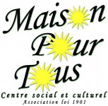 MAISON POUR TOUS