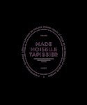 MADEMOISELLE TAPISSIER