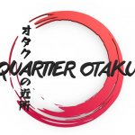 QUARTIER OTAKU