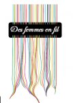 DES FEMMES EN FIL