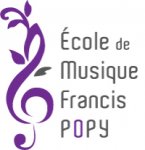 ECOLE DE MUSIQUE FRANCIS POPY