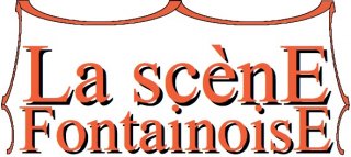 LA SCENE FONTAINOISE