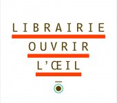 OUVRIR L'OEIL