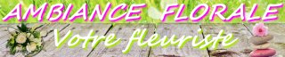 AMBIANCE FLORALE