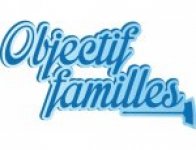 OBJECTIF FAMILLES