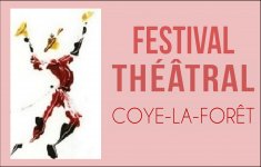 FESTIVAL THEATRAL DE COYE