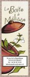 LA BOITE A MELISSE
