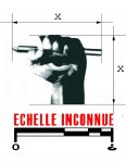 ECHELLE INCONNUE
