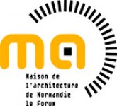 MAISON DE L'ARCHITECTURE DE NORMANDIE - LE FORUM
