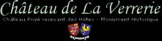 CHATEAU DE LA VERRERIE