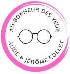 AU BONHEUR DES YEUX  SARL OPTIQUE JMCA