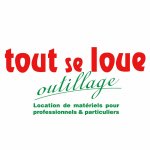 TOUT SE LOUE OUTILLAGE