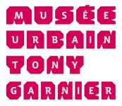 MUSEE URBAIN TONY GARNIER