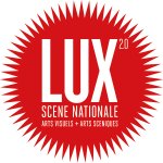 LUX SCENE NATIONALE DE VALENCE