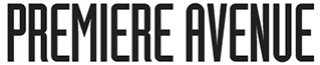 PREMIERE AVENUE