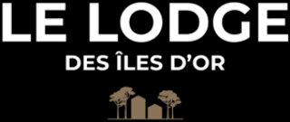 LE LODGE DES ILES D'OR