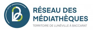 RÉSEAU DES MÉDIATHÈQUES DU LUNÉVILLOIS