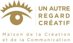 UN AUTRE REGARD CREATIF
