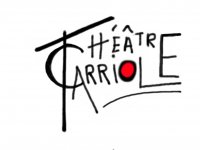 THEATRE CARRIOLE