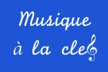 MUSIQUE Ã LA CLEF