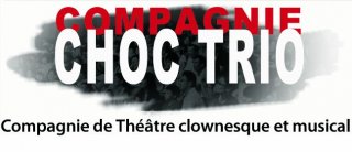 COMPAGNIE CHOC TRIO