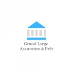 GRAND LARGE ASSURANCE & PRET