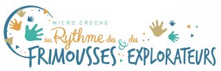 MICRO CRECHE AU RYTHME DES FRIMOUSSES