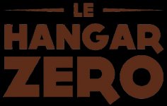 LE RESTO DU HANGAR ZERO