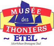 MUSEE DES THONIERS - AUTREFOIS ETEL ET SA REGION