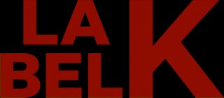 LA BEL K