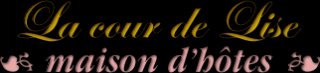 LA COUR DE LISE