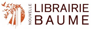 NOUVELLE LIBRAIRIE BAUME