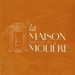 LA MAISON MOLIERE