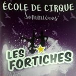 LES FORTICHES ECOLE DE CIRQUE