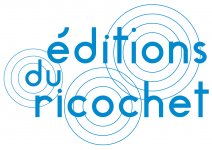 LES EDITIONS DU RICOCHET