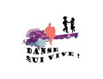DANSE QUI VIVE !