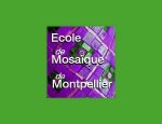 ECOLE DE MOSAÏQUE DE MONTPELLIER