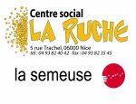LA SEMEUSE   CENTRE SOCIAL LA RUCHE