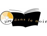 LIRE DANS LE NOIR