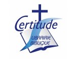 LIBRAIRIE BIBLIQUE CERTITUDE