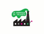 LA FABRIQUE DE TALENTS
